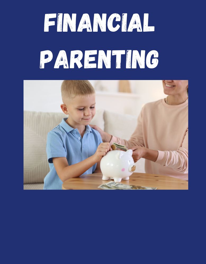 Financial Parenting